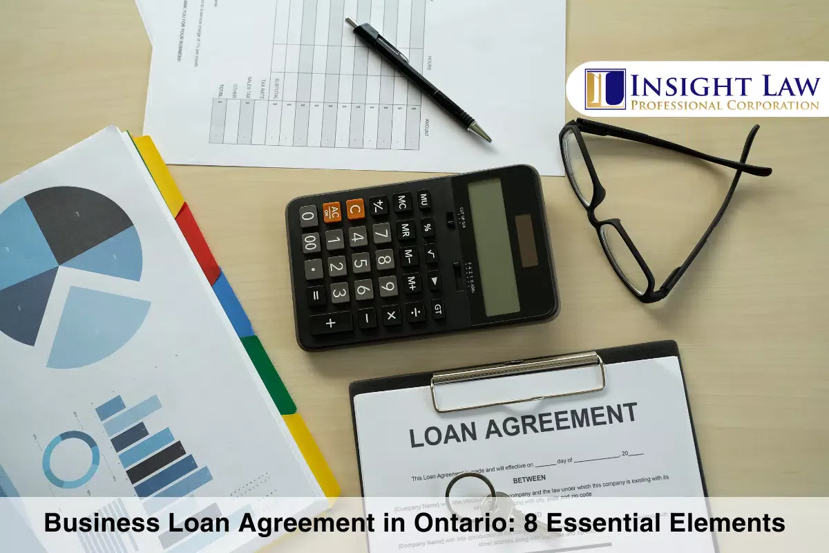 Business Loan Agreement in Ontario 8 Essential Elements