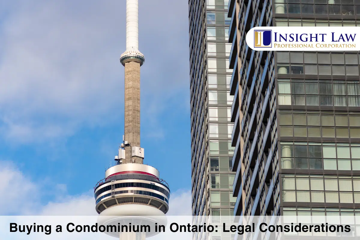 Buying a Condominium in Ontario Legal Considerations