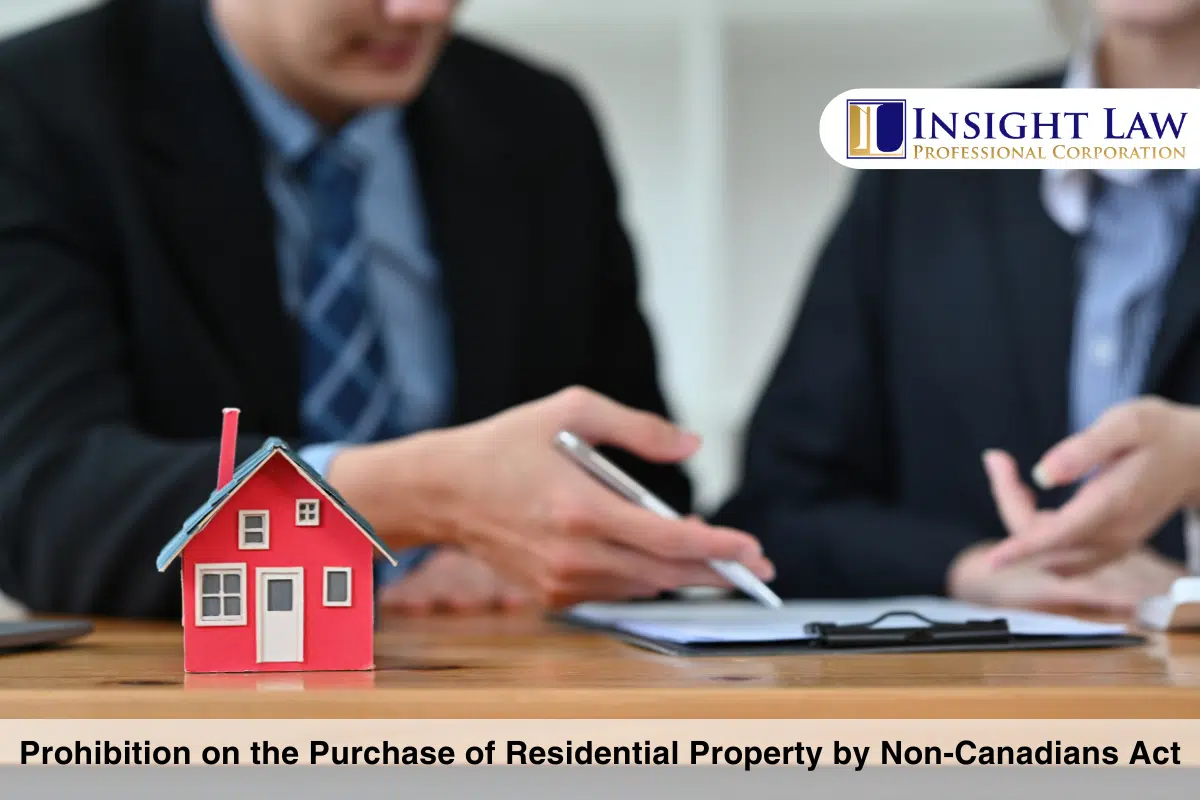Prohibition on the Purchase of Residential Property by Non-Canadians Act