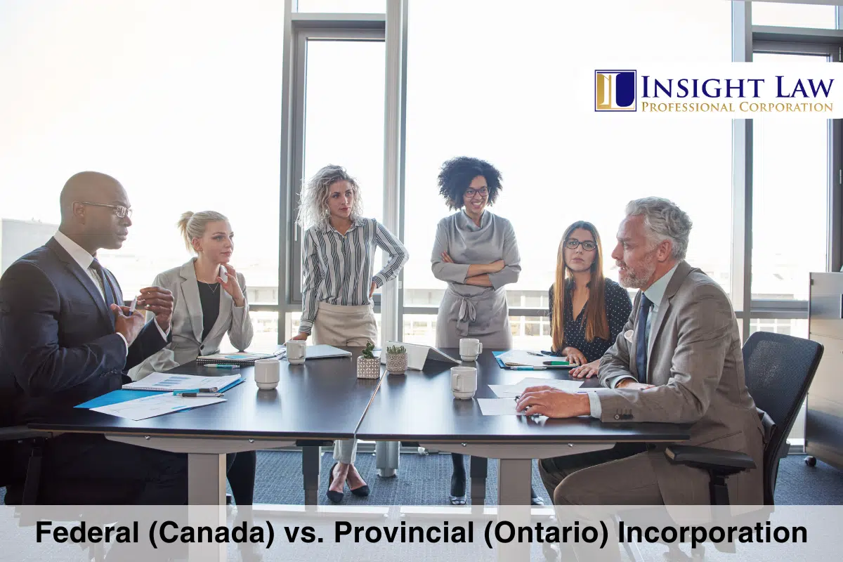 Federal (Canada) vs. Provincial (Ontario) Incorporation