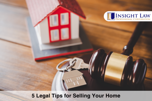 Legal Tips for Selling Your Home