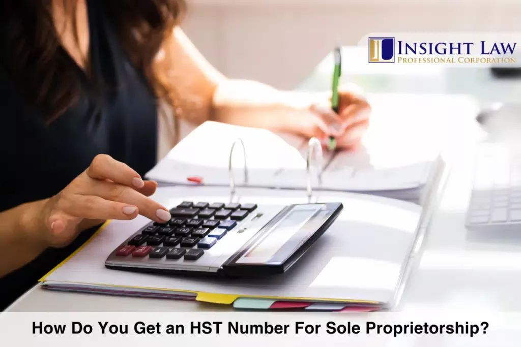 How Do You Get an HST Number For Sole Proprietorship