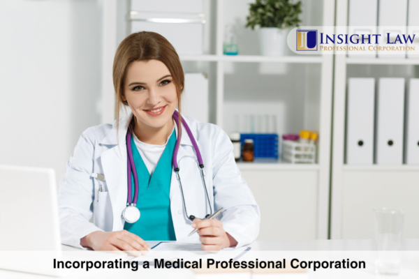 Incorporating a Medical Professional Corporation
