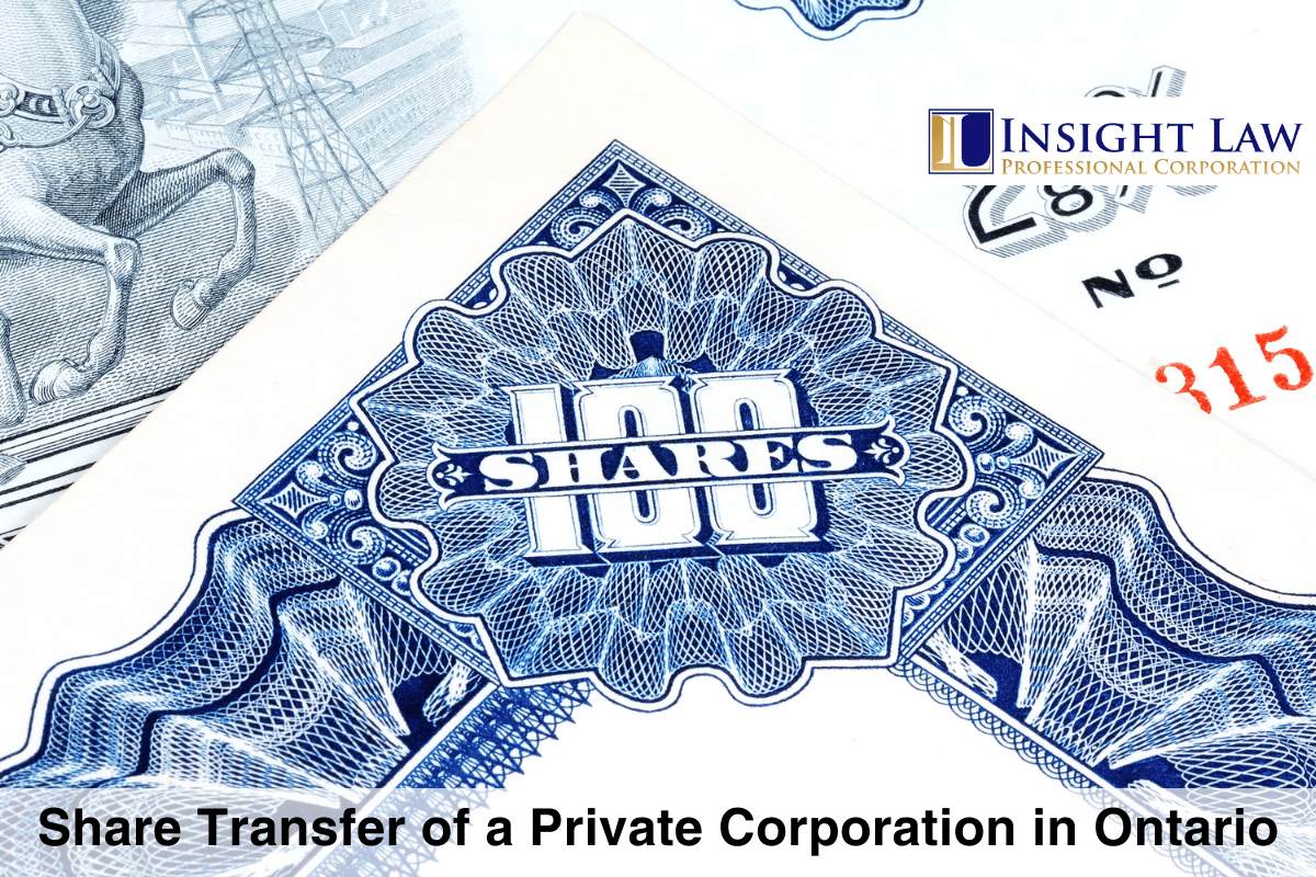 Share Transfer of a Private Corporation in Ontario