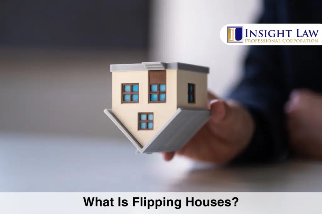What Is Flipping Houses