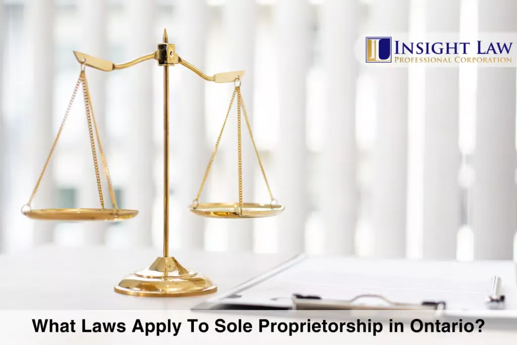 What Laws Apply To Sole Proprietorship in Ontario