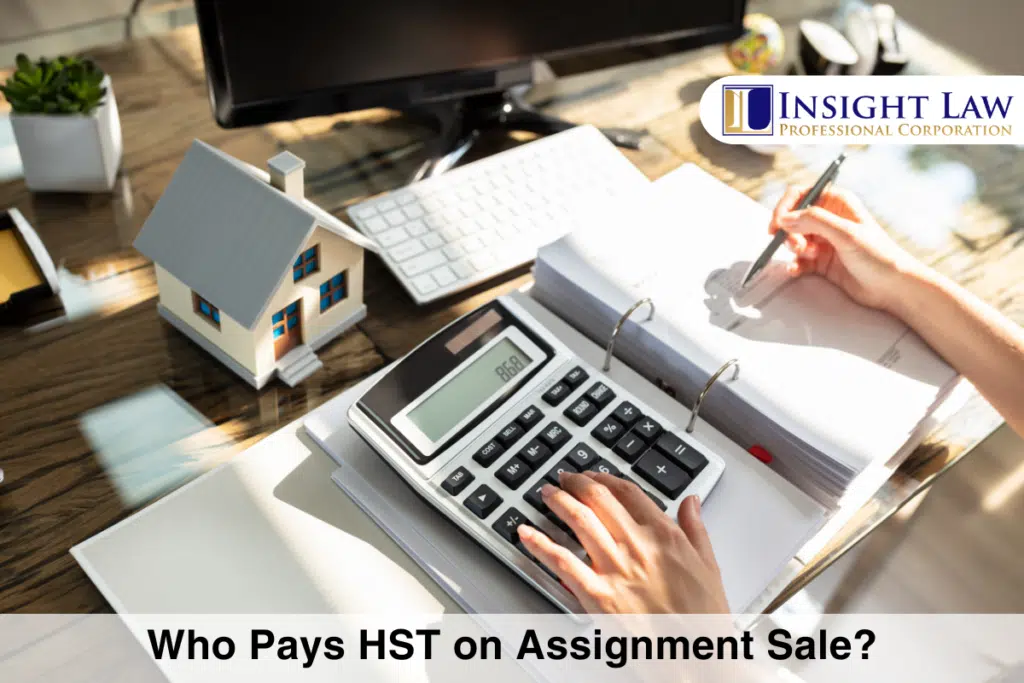 who pays the hst on an assignment sale