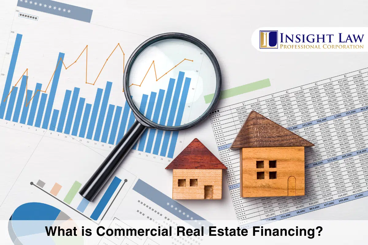 What is Commercial Real Estate Financing