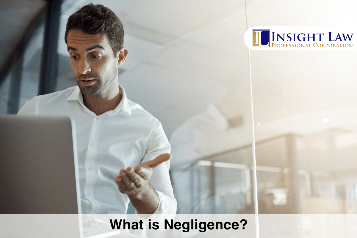 What is Negligence