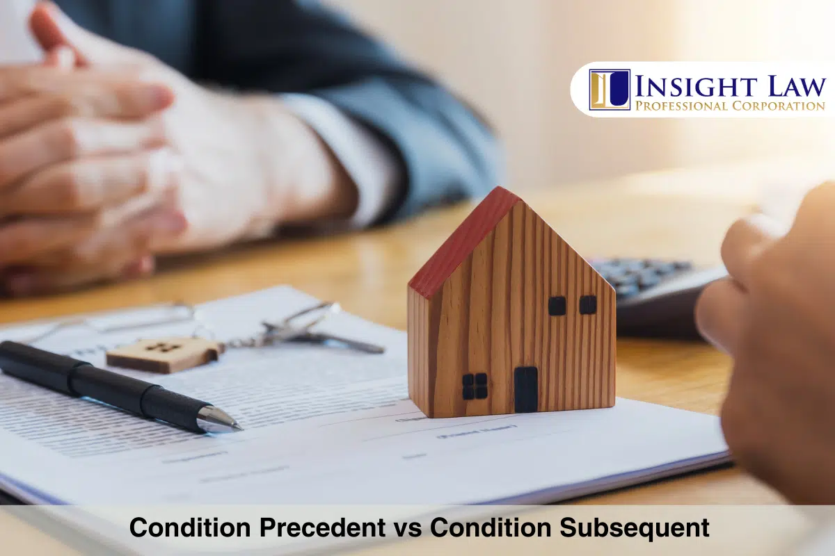 Condition Precedent vs Condition Subsequent