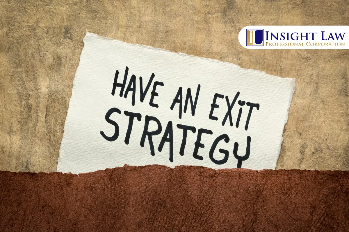 Have an Exit Strategy