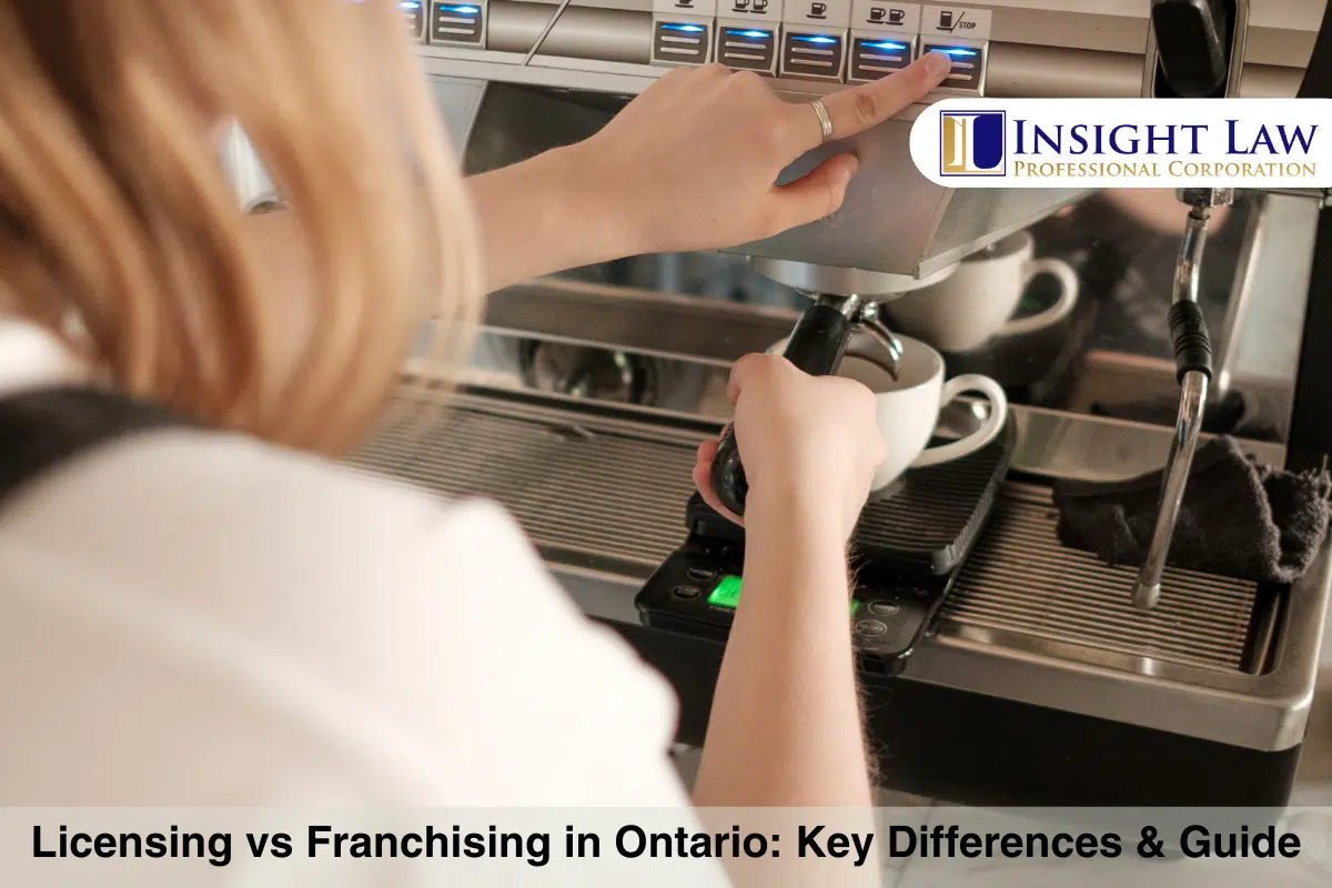 Licensing vs Franchising in Ontario